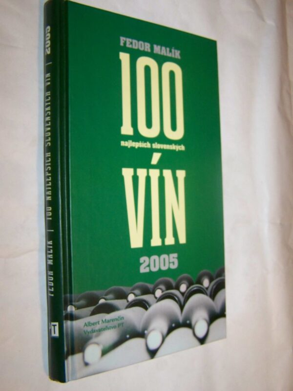 100 najlepších slovenských vín 2005