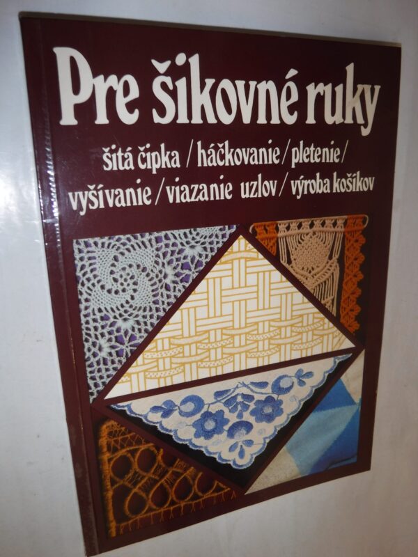 Pre šikovné ruky 2